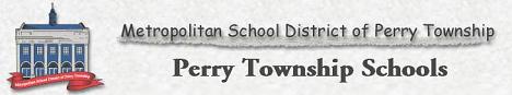 Indianapolis Township School ~ Perry Township Schools